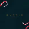 Jesus de la Cruz - Sufrir - EP